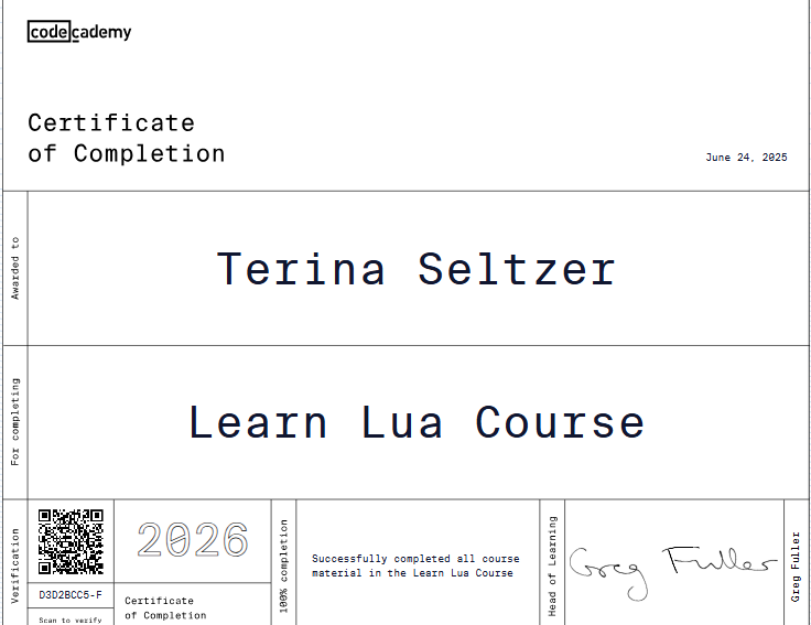 Codecademy certificate of completion for the Learn Lua course issued to Terina Seltzer