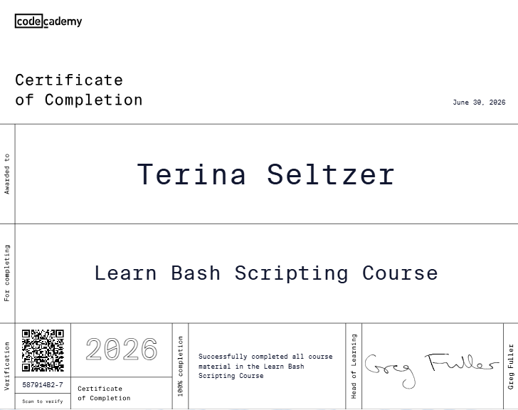Codecademy certificate of completion for the Learn Bash Scripting course issued to Terina Seltzer